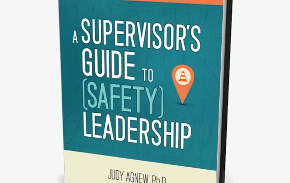 A Supervisor's Guide to Safety Leadership