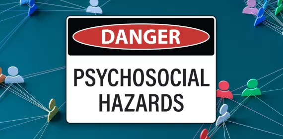 Psychosocial Hazards Part 1